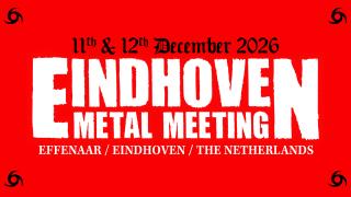 Eindhoven Metal Meeting 2026